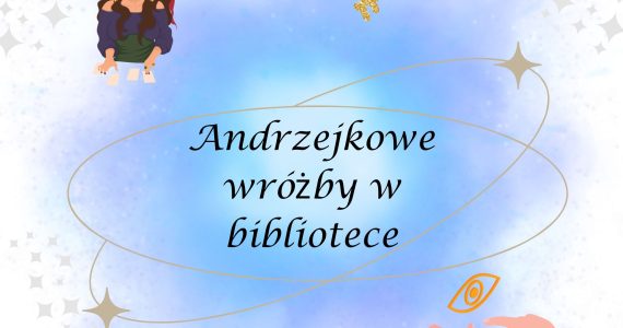 Andrzejkowe wróżby w bibliotece