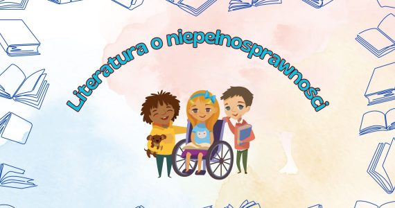 Wystawka książek „Literatura o niepełnosprawności”