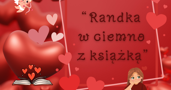 „Randka w ciemno z książką”