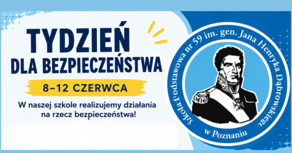 TYDZIEŃ DLA BEZPIECZEŃSTWA